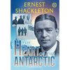 The Heart of the Antarctic (Annotated, Large Print): Vol I and II - Hardcover