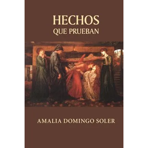 Hechos que prueban - Paperback