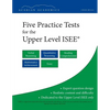 Five Practice Tests for the Upper Level ISEE - Paperback