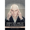 When You are Up for a Challenge Difficult Sudoku Books - Paperback