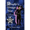 Chaplin's Vintage Year: The History of the Mutual-Chaplin Specials (hardback) - Hardcover
