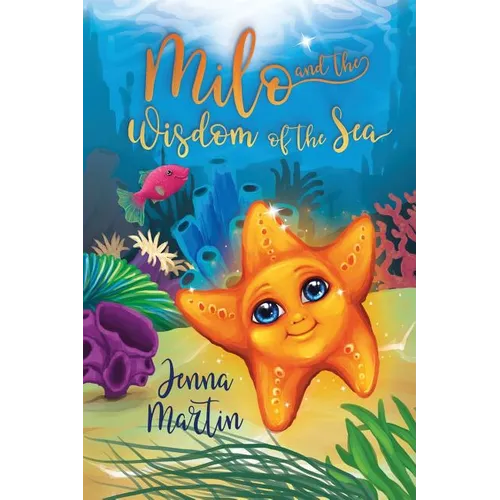 Milo and the Wisdom of the Sea - Paperback