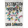 Destination Anywhere - Hardcover