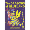 The Dragons of Blueland - Paperback