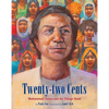 Twenty-Two Cents: Muhammad Yunus and the Village Bank - Paperback