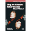 Sing Me a Murder / False Witness - Paperback
