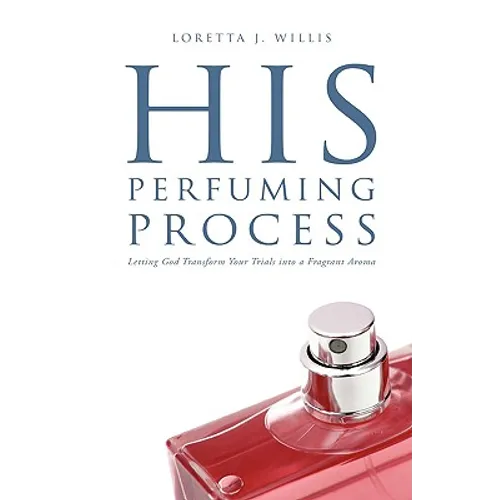 His Perfuming Process - Paperback