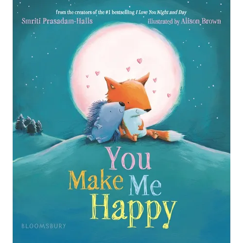 You Make Me Happy - Board Book