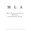 MLA Easy Formatting Style Writing and Grammar Guide - Paperback