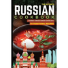 The Ultimate Russian Cookbook: A Journey Through Russian Cuisine With 111 Traditional Recipes - Paperback