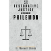 Restorative Justice in the Book of Philemon - Paperback