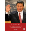 Xi Jinping: The Hidden Agendas of China's Ruler for Life - Paperback