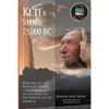 Ki'ti's Story, 75,000 BC - Paperback
