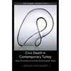 Civic Death in Contemporary Turkey - Hardcover