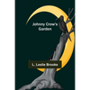 Johnny Crow's Garden - Paperback