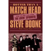 Hotter Than a Match Head: Life on the Run with the Lovin' Spoonful - Paperback