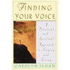 Finding Your Voice: A Practical and Philosophical Guide to Singing and Living - Paperback