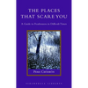 The Places That Scare You: A Guide to Fearlessness in Difficult Times - Hardcover