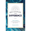 Recognize the Difference: 7 Key Traits to Ensure the Best Real Estate Agent Experience - Paperback