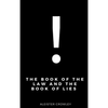 The Book of the Law and the Book of Lies - Hardcover