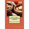 Flannel John's Bowled Adventures Cookbook: Soups, Stews and More - Paperback