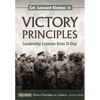 Victory Principles: Leadership Lessons from D-Day - Paperback