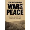 War and Peace: On the Principle and Constitution of the Rights of Peoples - Paperback