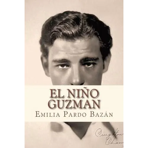 El nlno Guzman - Paperback
