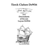 Tierck Clafsen Dewitt and Descendants of His Son Luycas Dewitt - Paperback