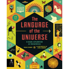 The Language of the Universe: A Visual Exploration of Mathematics - Hardcover
