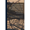 The Canadian Agricultural Reader, Designed Principally for the Use of Schools [microform]: Compiled From the Most Approved and Practical Authors, by a - Hardcover