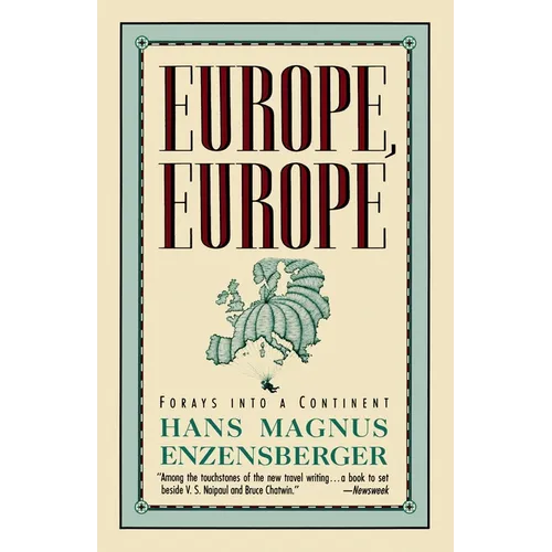 Europe, Europe: Forays Into a Continent - Paperback