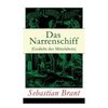 Das Narrenschiff (Gedicht des Mittelalters): Illustrierte Ausgabe - Paperback