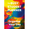 The Busy Student Planner - Paperback