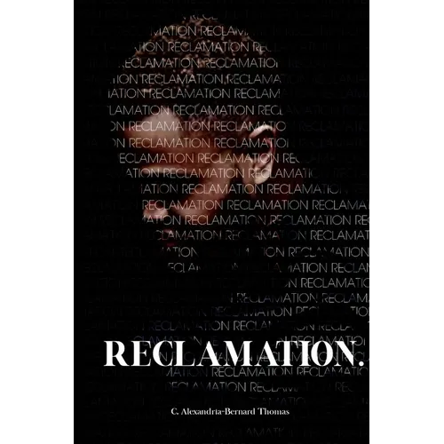 Reclamation. - Paperback