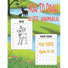 How to Draw Cute Animals for Kids 9-12: Easy Techniques and Step-by-Step Drawings for Kids, Learn to Draw Books for Kids 9-12, How to Draw Animals for - Paperback