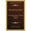 The Worcester Family: Or The Descendants Of William Worcester (1856) - Hardcover