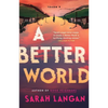 A Better World - Paperback