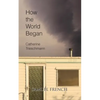 How the World Began - Paperback