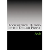 Ecclesiastical History of the English People - Paperback