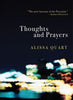 Thoughts and Prayers - Paperback