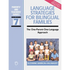 Language Strategies for Bilingual Families: The One-Parent-One-Language Approach - Paperback