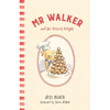 MR Walker and the Dessert Delight - Hardcover