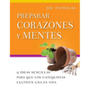 Preparar Corazones Y Mentes: 9 Ideas Sencillas Para Que Los Catequistas Cultiven Una Fe Viva - Paperback