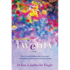 Twenty: A Touching and Thought-Provoking Women's Fiction Novel - Paperback