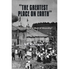 "The Greatest Place on Earth" Personal Note: A Work of Absurdity? - Paperback