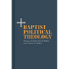 Baptist Political Theology - Hardcover