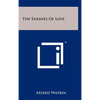 The Enemies Of Love - Hardcover