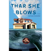 Thar She Blows - Paperback