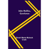 John Halifax, Gentleman - Paperback